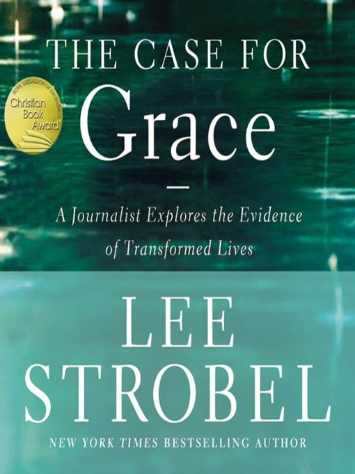 Title details for The Case for Grace by Lee Strobel - Wait list